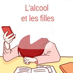 L alcool et les filles