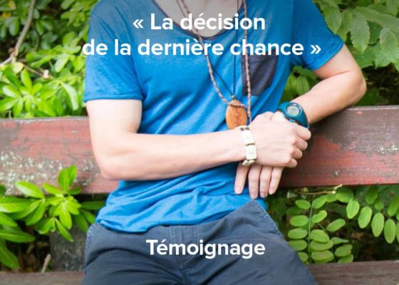 La décision de la dernière chance