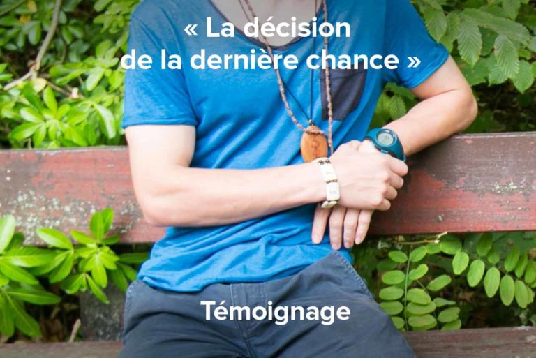 La décision de la dernière chance