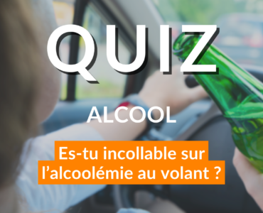 quiz alcool : es-tu incollable sur l'alcoolémie au volant ?