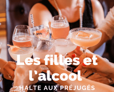 Les filles et l’alcool halte aux préjugés