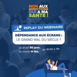 Webinaire dépendance aux écrans