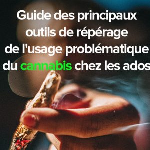 Outils repérage cannabis