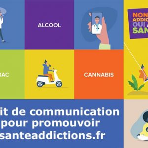 Communication sur le portail www.santeaddicitons.fr et la Semaine Non aux addictions, Oui à ma santé !