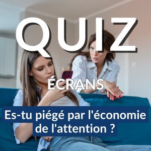 quiz écrans
